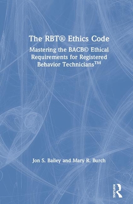 The RBT (R) Ethics Code