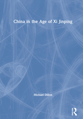 China in the Age of Xi Jinping