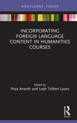 Incorporating Foreign Language Content in Humanities Courses