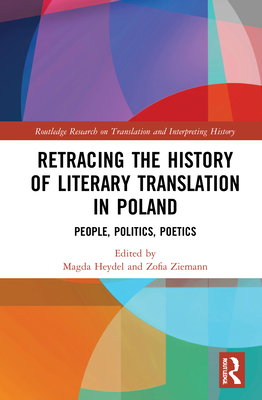 Retracing the History of Literary Translation in Poland