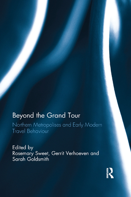 Beyond the Grand Tour