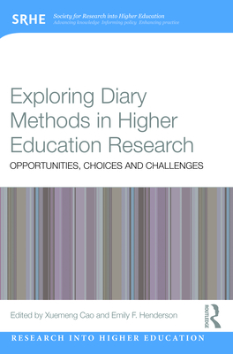 Exploring Diary Methods in Higher Education Research