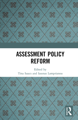 Assessment Policy Reform