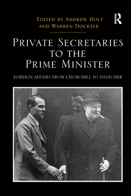 Private Secretaries to the Prime Minister