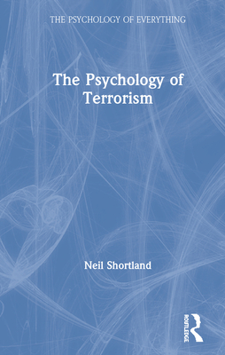 The Psychology of Terrorism