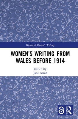 Women's Writing from Wales before 1914