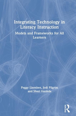 Integrating Technology in Literacy Instruction