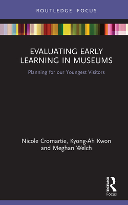 Evaluating Early Learning in Museums