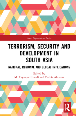 Terrorism, Security and Development in South Asia