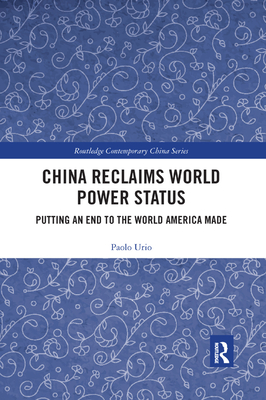 China Reclaims World Power Status