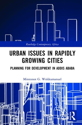 Urban Issues in Rapidly Growing Cities