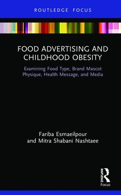 Food Advertising and Childhood Obesity