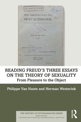 Reading Freud's Three Essays on the Theory of Sexuality