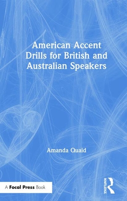 American Accent Drills for British and Australian Speakers