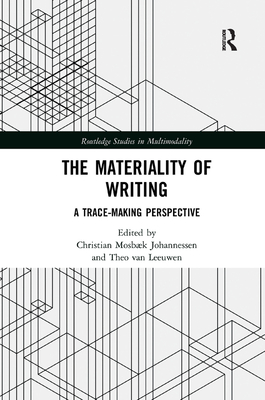 The Materiality of Writing