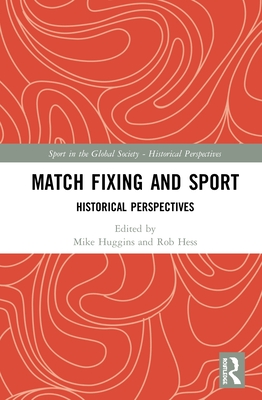 Match Fixing and Sport