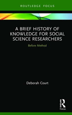 A Brief History of Knowledge for Social Science Researchers