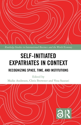 Self-Initiated Expatriates in Context