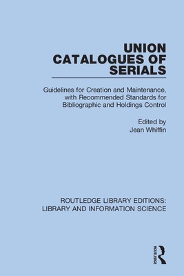 Union Catalogues of Serials