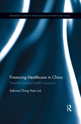 Financing Healthcare in China