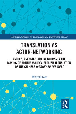 Translation as Actor-Networking