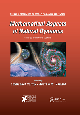 Mathematical Aspects of Natural Dynamos