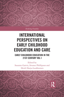 International Perspectives on Early Childhood Education and Care