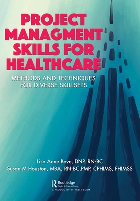 Project Management Skills for Healthcare