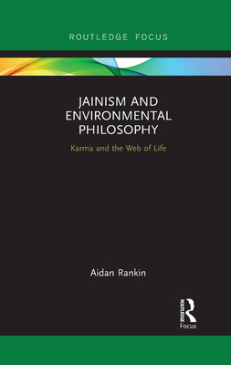 Jainism and Environmental Philosophy