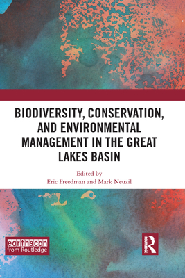 Biodiversity, Conservation and Environmental Management in the Great Lakes Basin