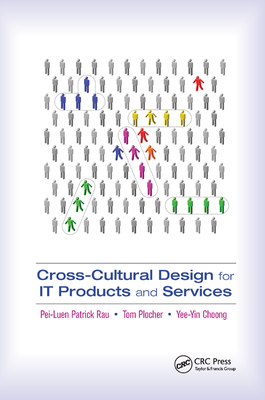 Cross-Cultural Design for IT Products and Services