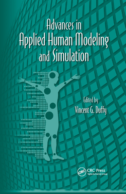 Advances in Applied Human Modeling and Simulation