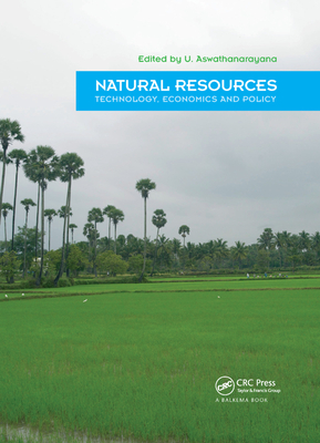 Natural Resources - Technology, Economics & Policy