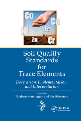 Soil Quality Standards for Trace Elements