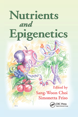 Nutrients and Epigenetics