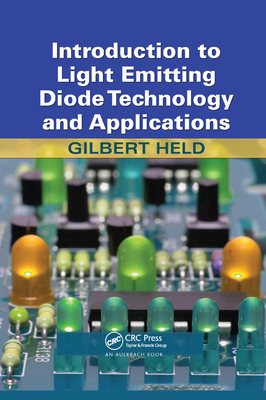 Introduction to Light Emitting Diode Technology and Applications