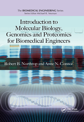 Introduction to Molecular Biology, Genomics and Proteomics for Biomedical Engineers