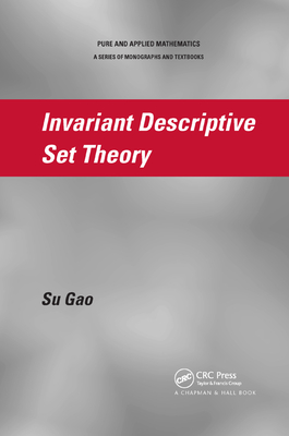 Invariant Descriptive Set Theory