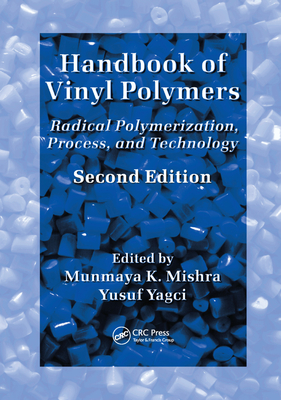 Handbook of Vinyl Polymers