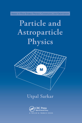 Particle and Astroparticle Physics