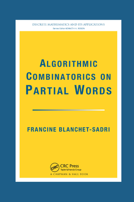 Algorithmic Combinatorics on Partial Words