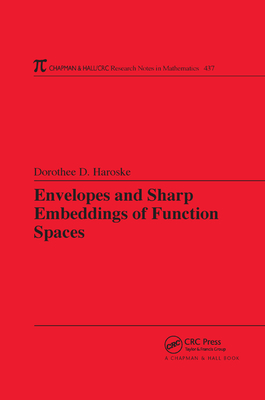 Envelopes and Sharp Embeddings of Function Spaces