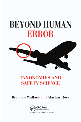 Beyond Human Error