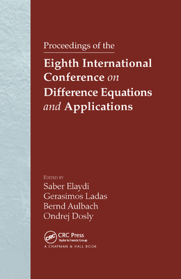 Proceedings of the Eighth International Conference on Difference Equations and Applications