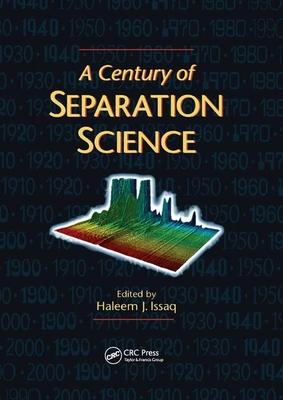 A Century of Separation Science