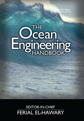 The Ocean Engineering Handbook