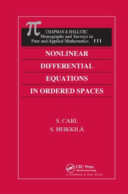 Nonlinear Differential Equations in Ordered Spaces