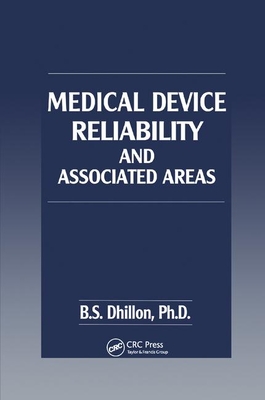 Medical Device Reliability and Associated Areas