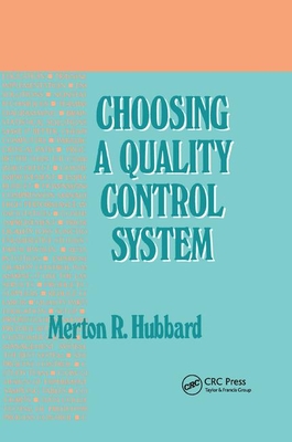 Choosing a Quality Control System