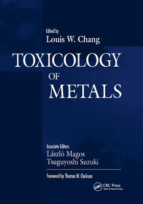 Toxicology of Metals, Volume I